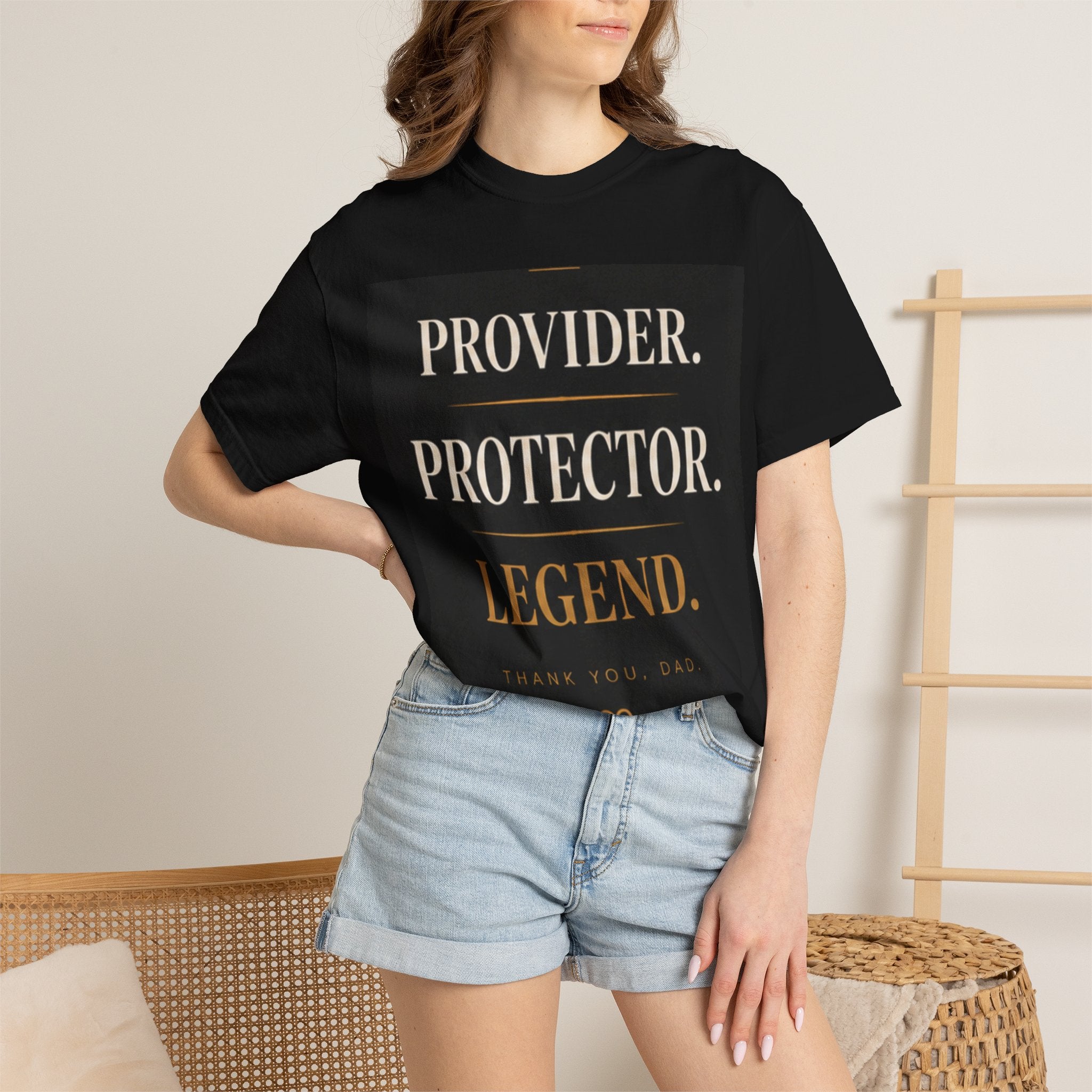 Provider. Protector. Legend. T-Shirt — Thank You Dad Father’s Day Tee