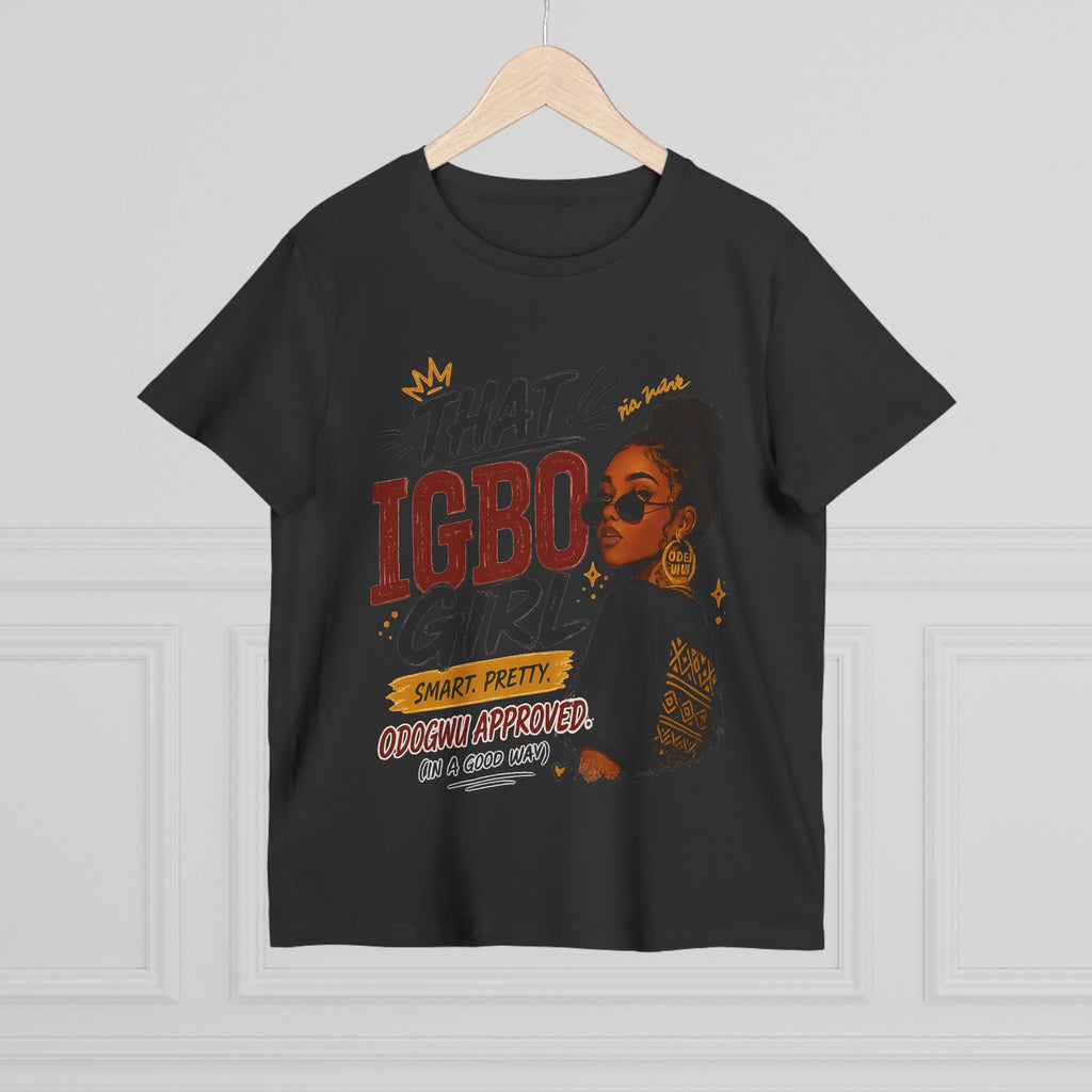 That Igbo Girl T-Shirt — Empowering African Heritage Tee