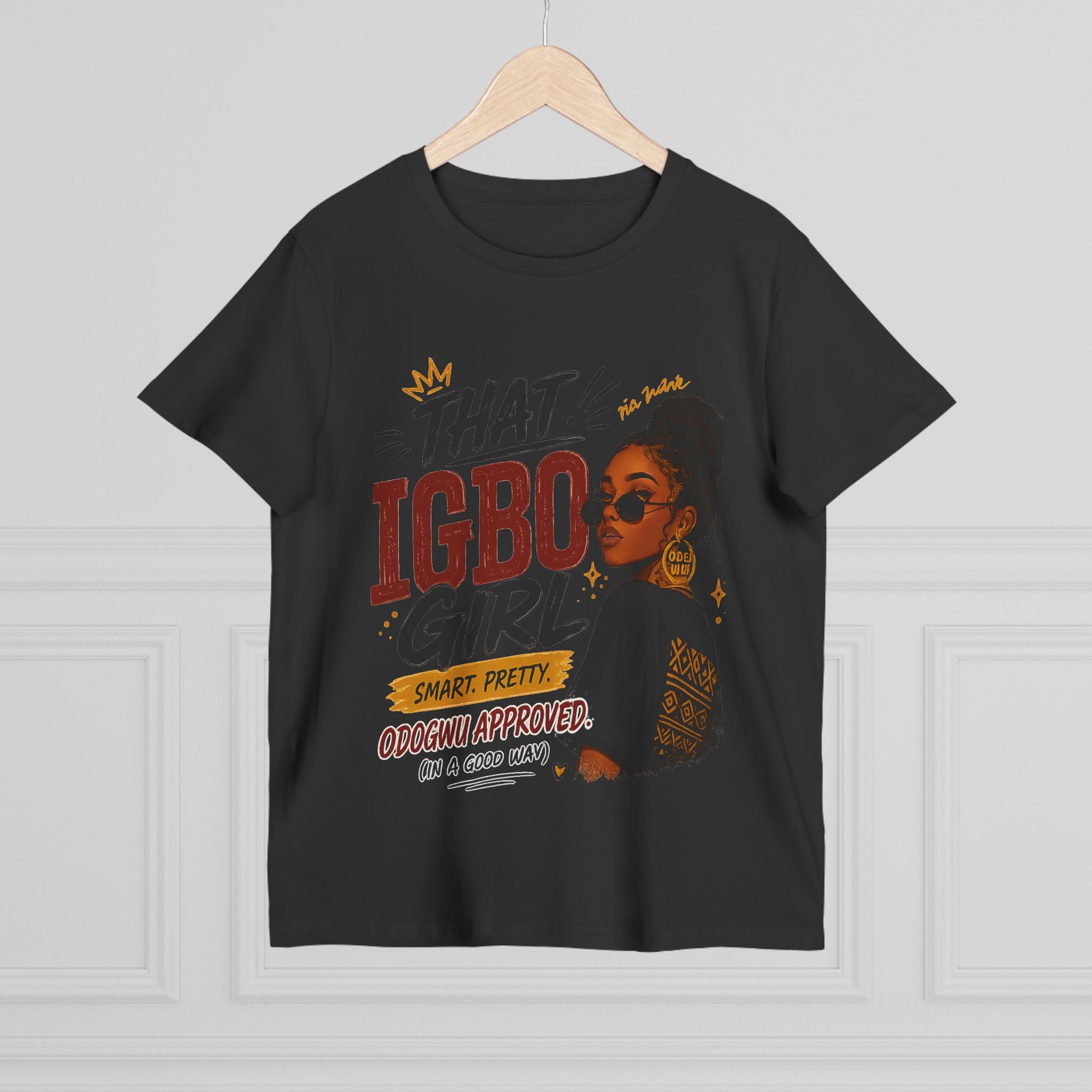That Igbo Girl T-Shirt — Empowering African Heritage Tee
