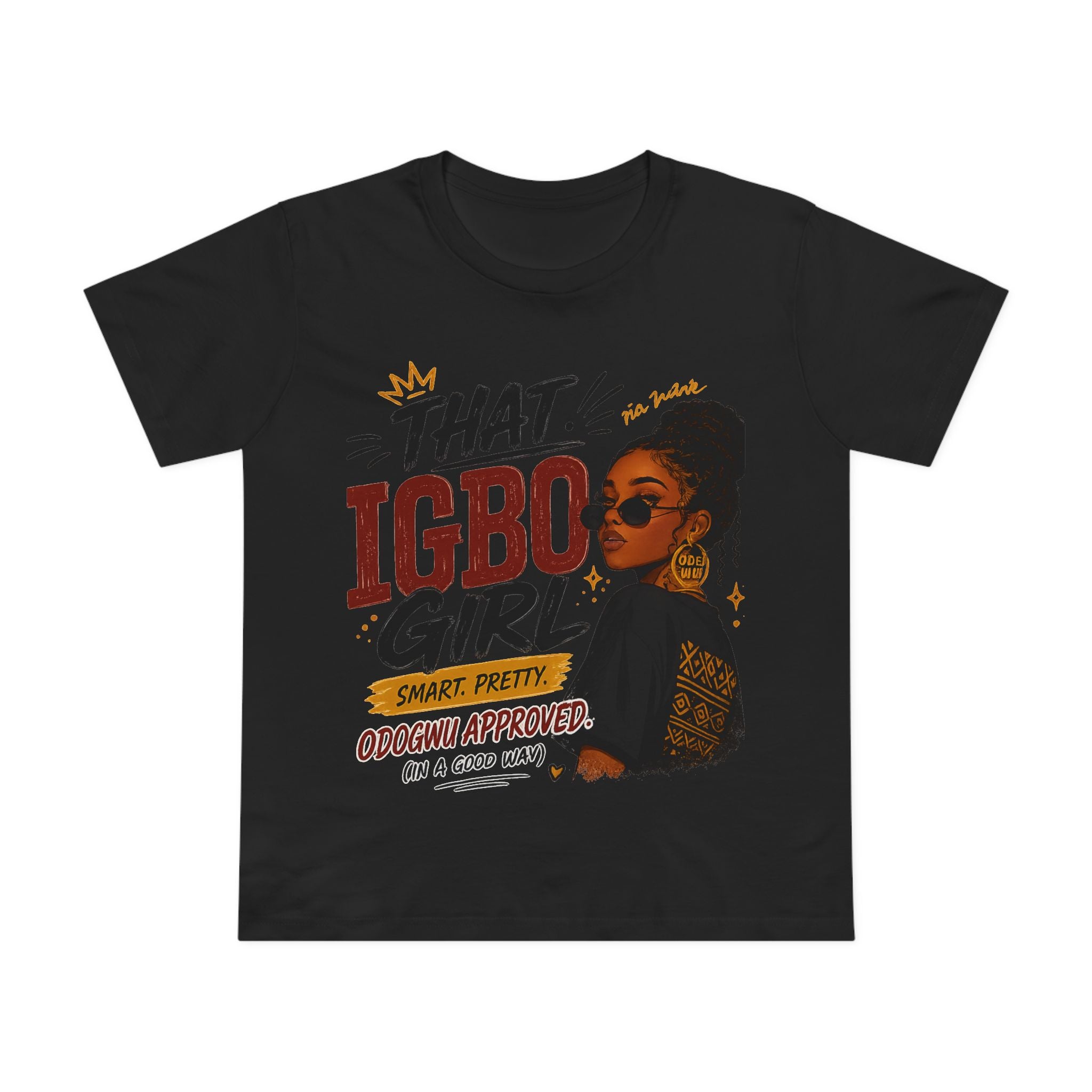 That Igbo Girl T-Shirt — Empowering African Heritage Tee