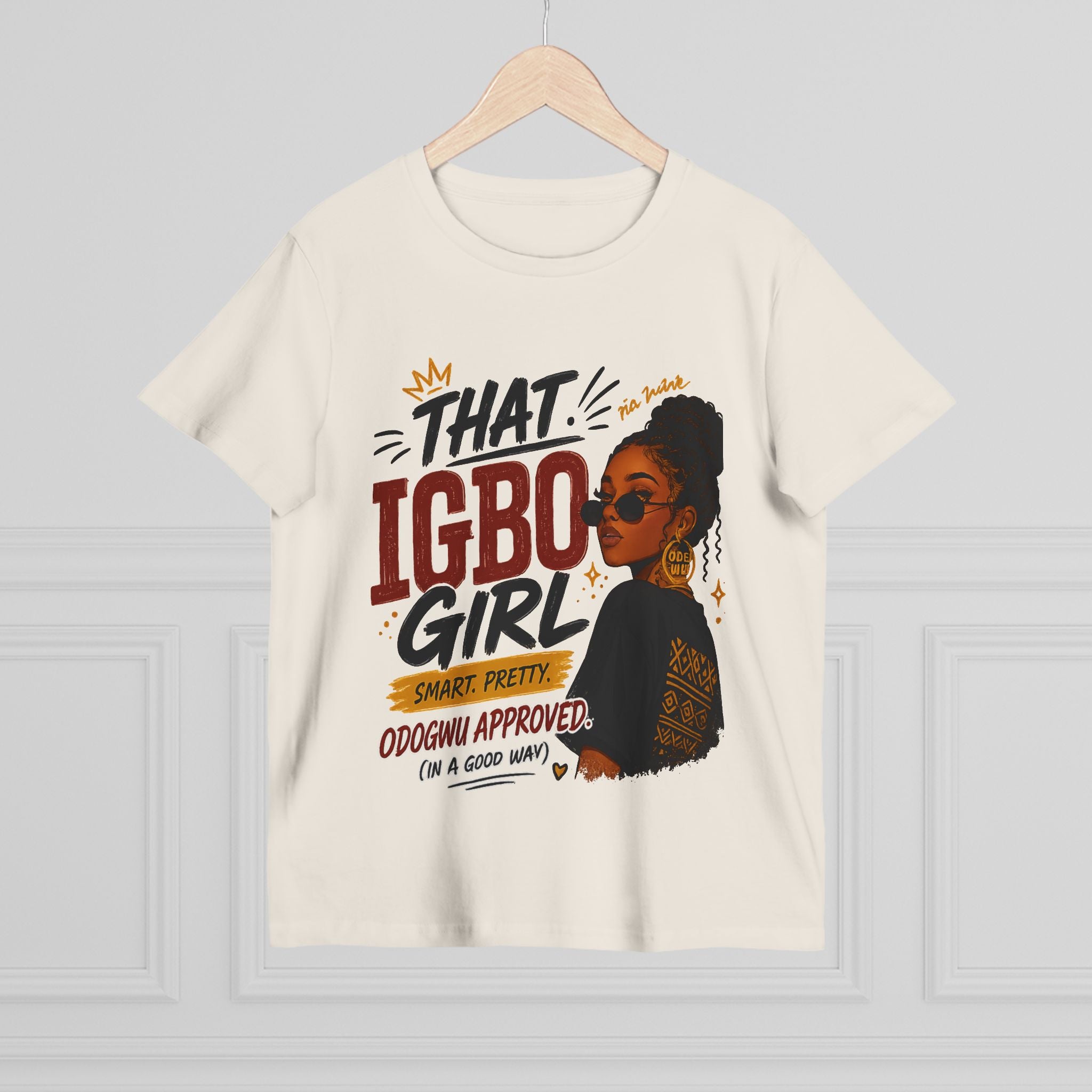 That Igbo Girl T-Shirt — Empowering African Heritage Tee